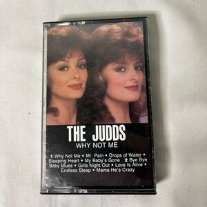 The Judds Why Not Me Cassette Tape